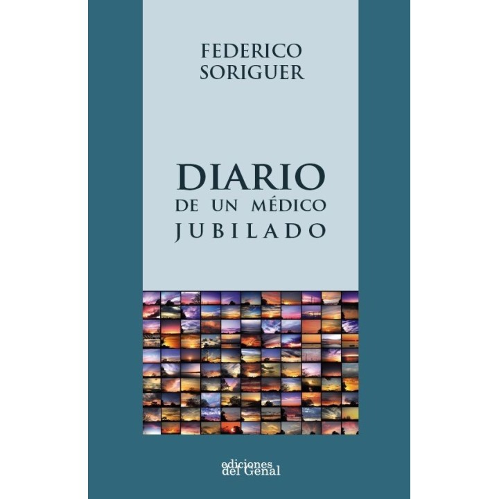 DIARIO DE UN MEDICO JUBILADO