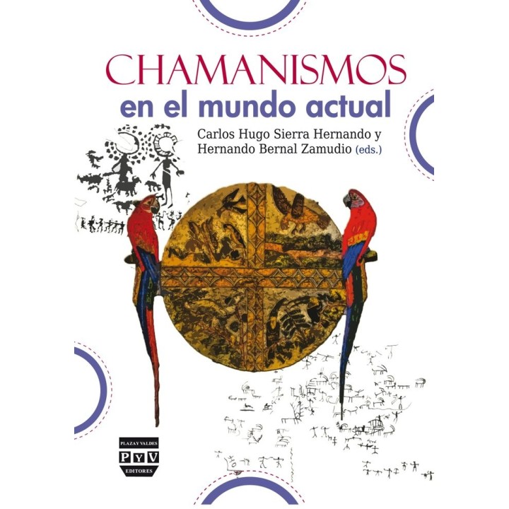 CHAMANISMOS EN EL MUNDO ACTUAL