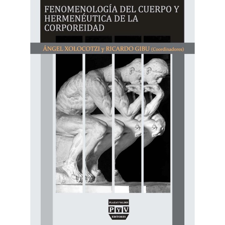 FENOMENOLOGIA DEL CUERPO Y HERMENEUTICA DE LA CORPOREIDAD