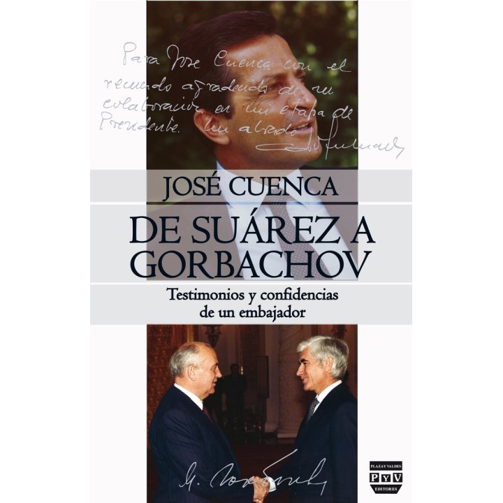 DE SUAREZ A GORBACHOV