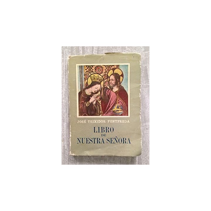 LIBRO DE NUESTRA SEÑORA