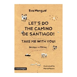 LETS DO THE CAMINO DE SANTIAGO TAKE ME WITH YOU