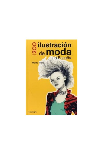 200 AÑOS ILUSTRACION DE MODA EN ESPAÑA