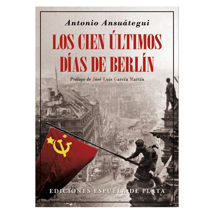 CIEN ULTIMOS DIAS DE BERLIN,LOS