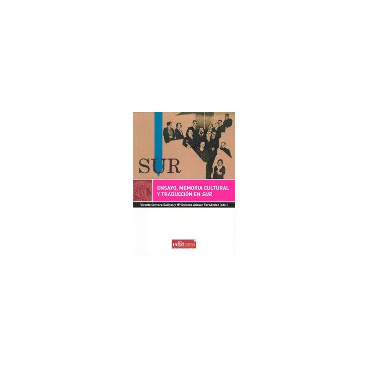 ENSAYO, MEMORIA CULTURAL Y TRADUCCION EN SUR