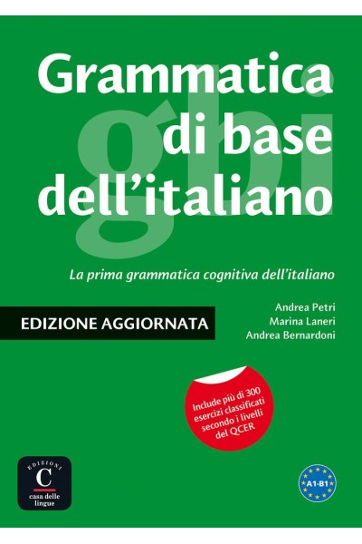 GRAMMATICA DI BASE DELL ITALIANO