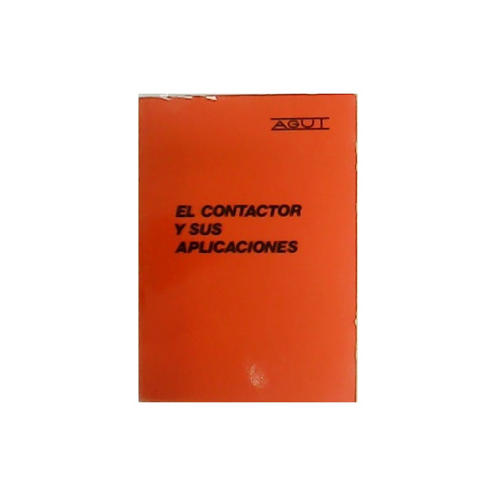 El contactor y sus aplicaciones