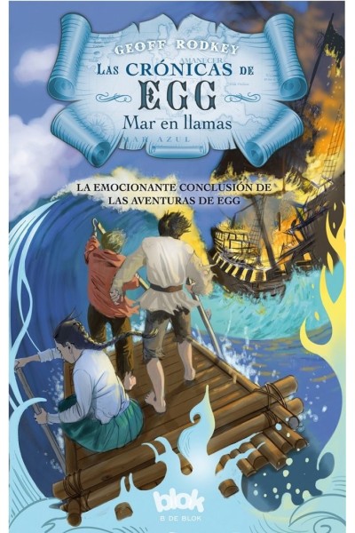 MAR EN LLAMAS CRONICAS DE EGG 3