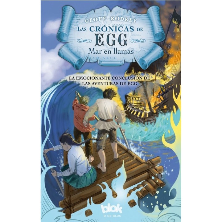 MAR EN LLAMAS CRONICAS DE EGG 3