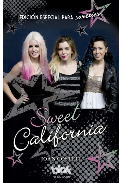 SWEET CALIFORNIA EDICION ESPECIAL PARA SWEETIES