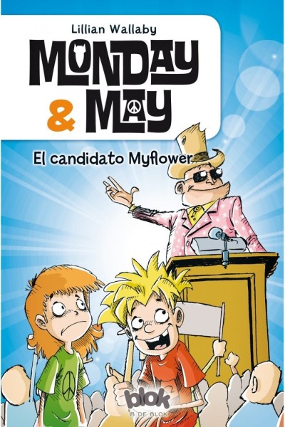 MONDAY & MAY 3 EL CANDIDATO MYFLOWER