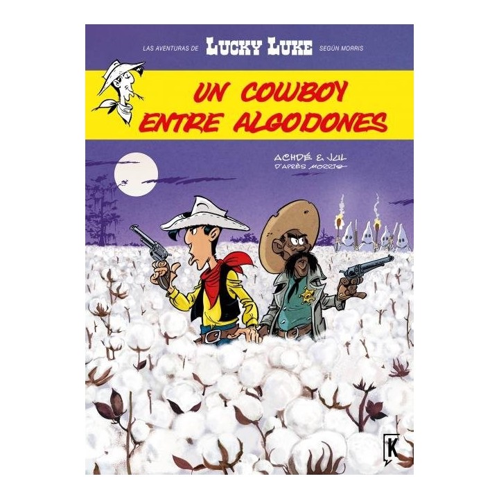LUCKY LUKE 08 UN COWBOY ENTRE ALGODONES
