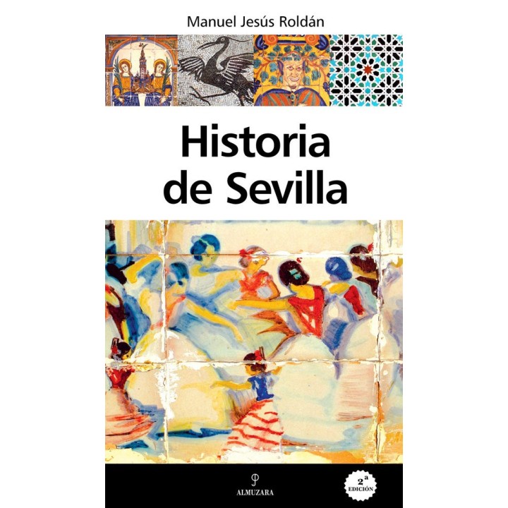 HISTORIA DE SEVILLA