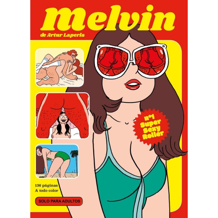 MELVIN 1 SUPER SEXY ROLLER