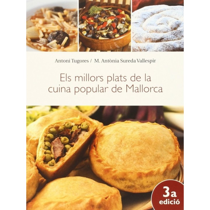 ELS MILLORS PLATS DE LA CUINA POPULAR DE MALLORCA