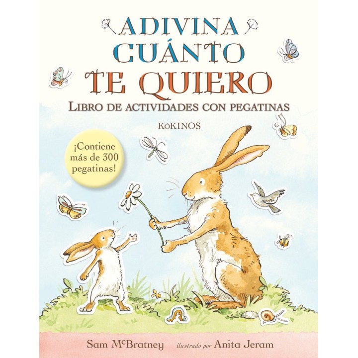 ADIVINA CUANTO TE QUIERO LIBRO DE ACTIVIDADES CON PEGATINAS