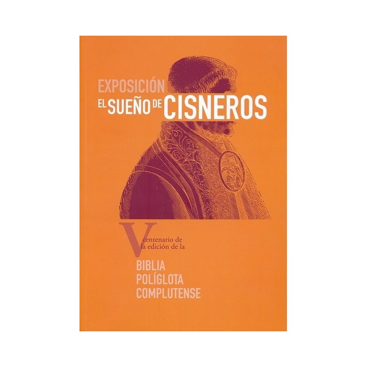 SUEÑO DE CISNEROS,EL