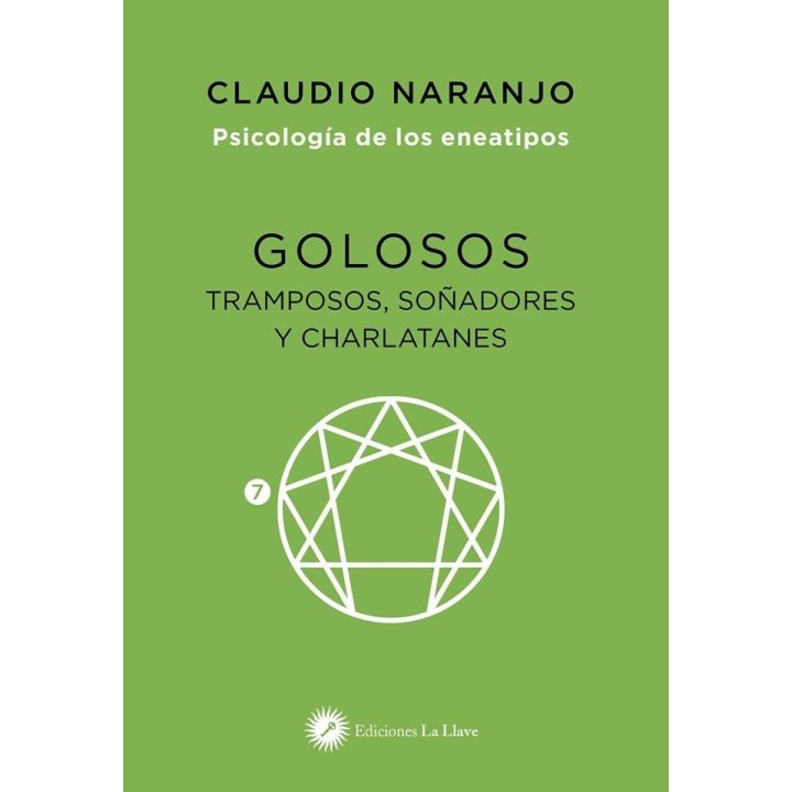 GOLOSOS TRAMPOSOS SOÑADORES Y CHARLATANES