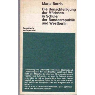 Die Benachteiligung der Mädchen in den Schulen der Bundesrepublik und Westberlin