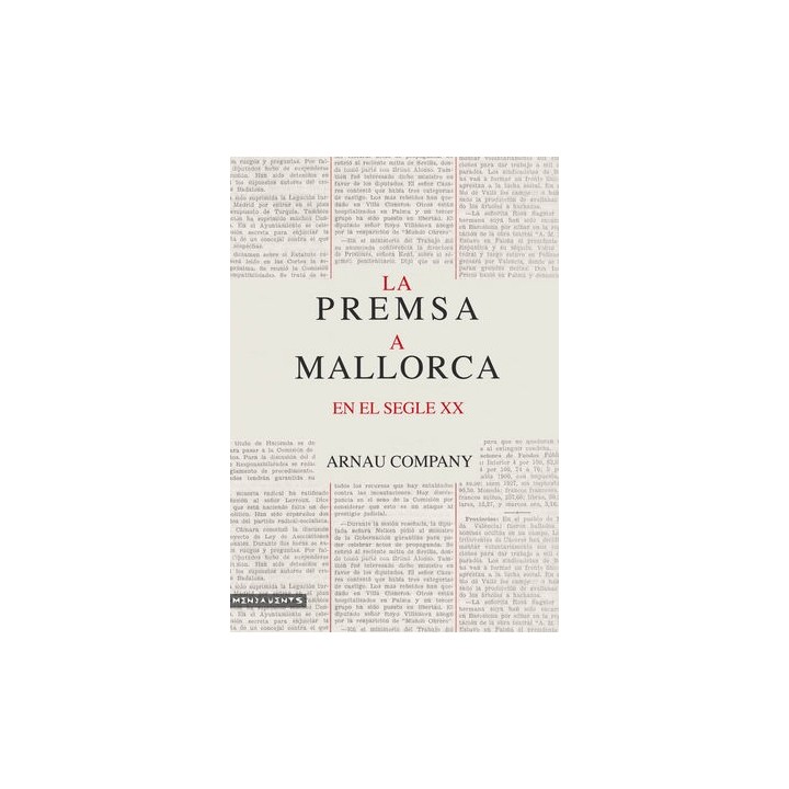 PREMSA A MALLORCA EN EL SEGLE XX,LA