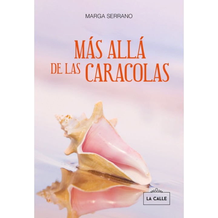 MAS ALLA DE LAS CARACOLAS