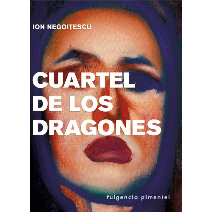CUARTEL DE LOS DRAGONES