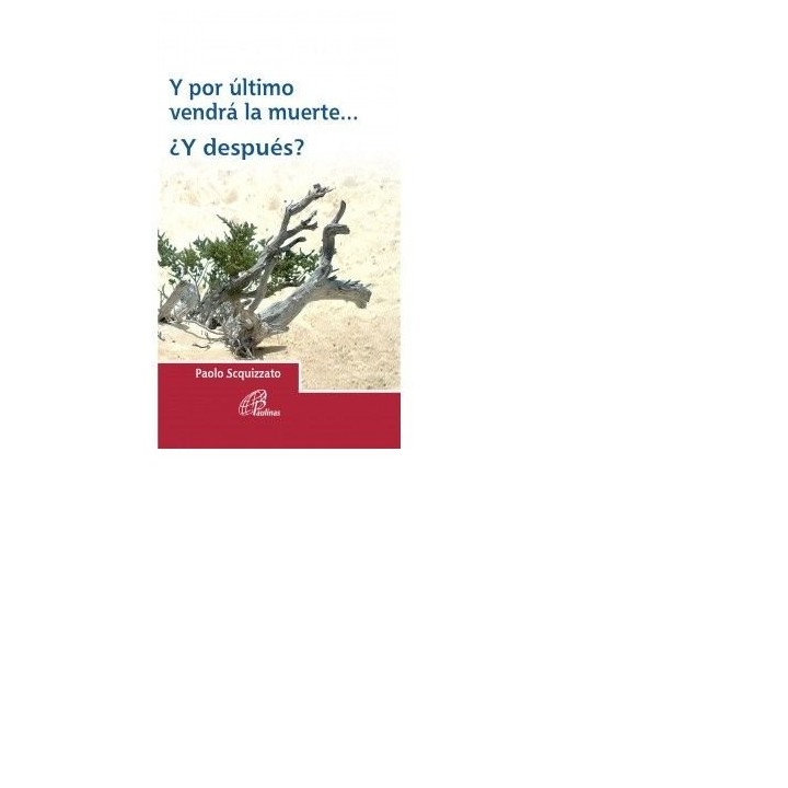Y POR ULTIMO VENDRA LA MUERTE Y DESPUES