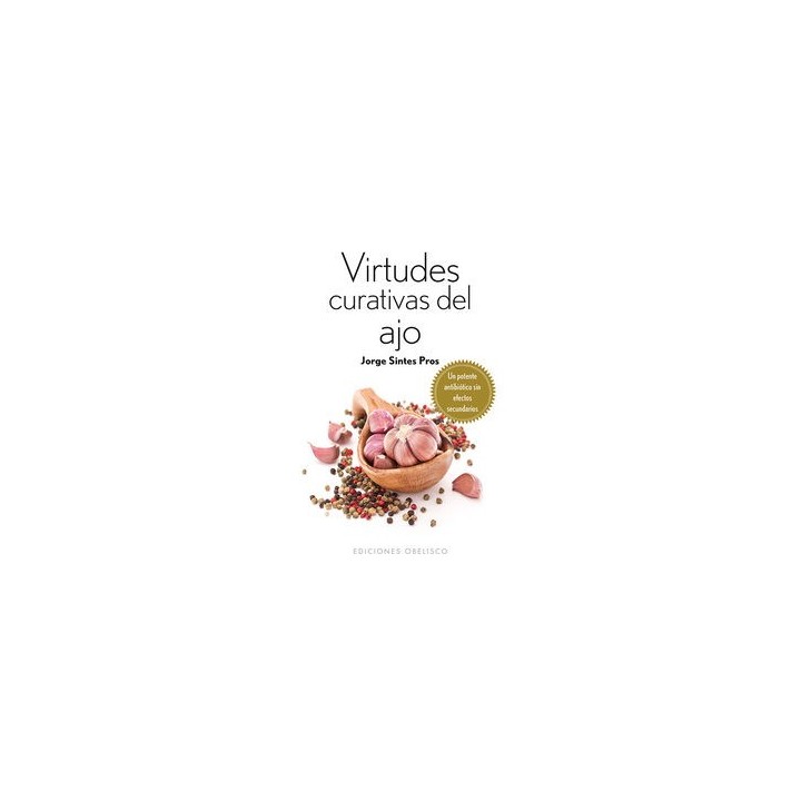 VIRTUDES CURATIVAS DEL AJO