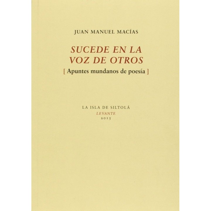 SUCEDE EN LA VOZ DE OTROS