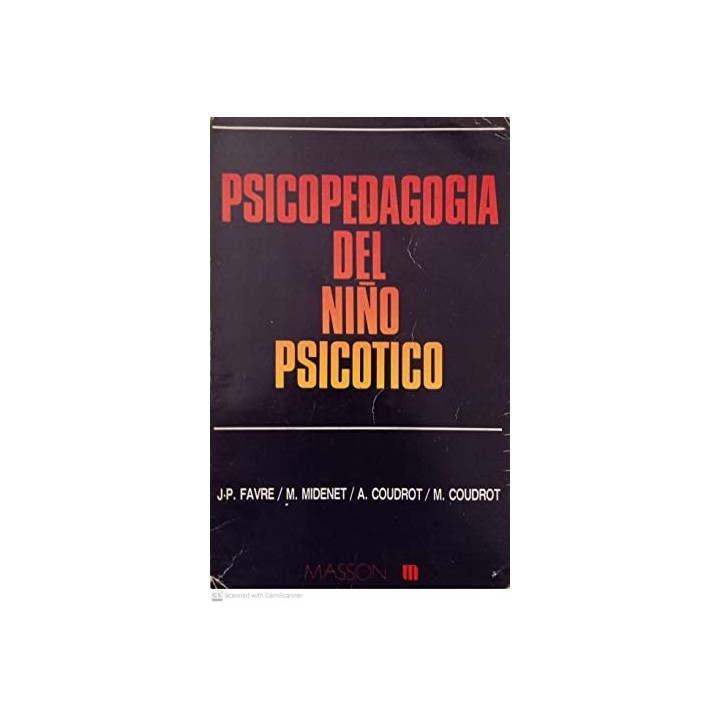 Psicopedagogía del niño psicótico