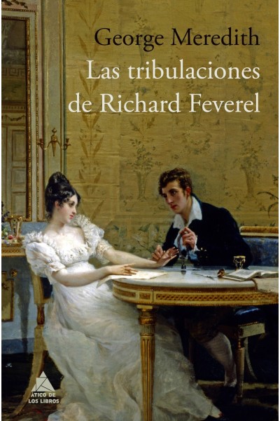 TRIBULACIONES DE RICHARD FEVEREL,LAS