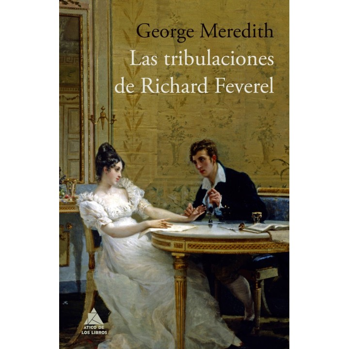 TRIBULACIONES DE RICHARD FEVEREL,LAS