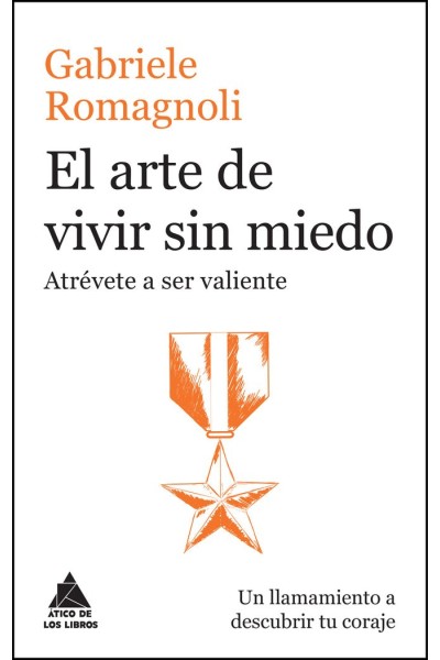 ARTE DE VIVIR SIN MIEDO,EL