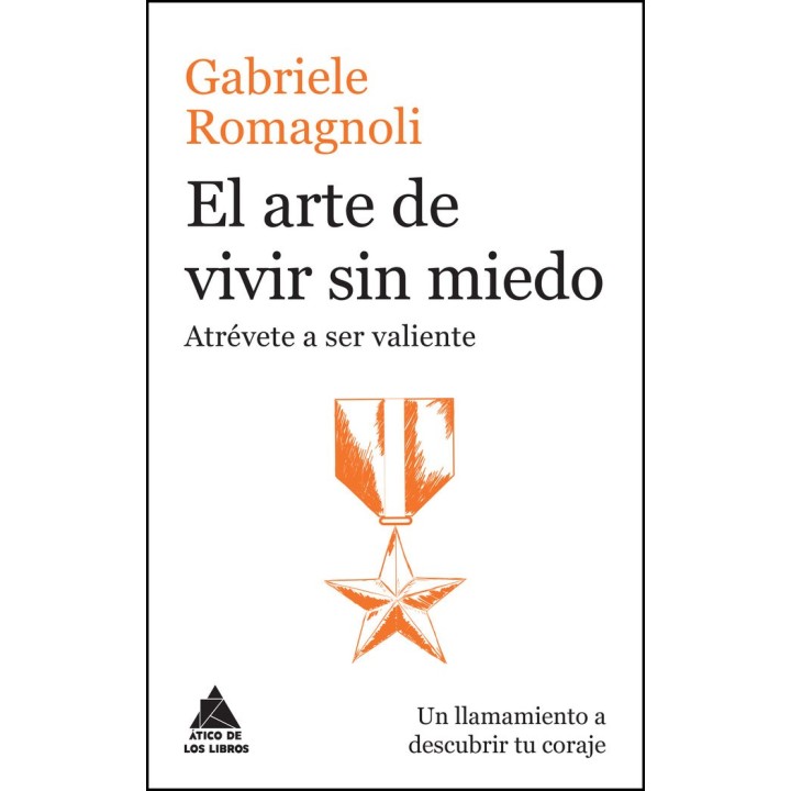 ARTE DE VIVIR SIN MIEDO,EL
