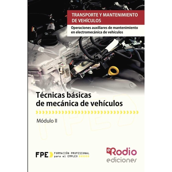 TECNICAS BASICAS DE MECANICA DE VEHICULOS MF0623 1
