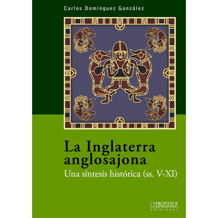 INGLATERRA ANGLOSAJONA,LA