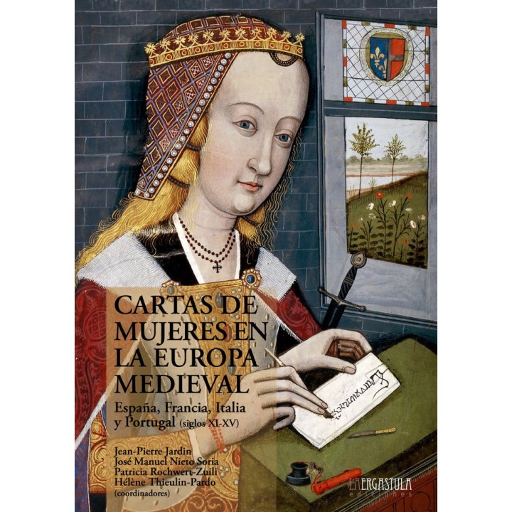 CARTAS DE MUJERES EN LA EUROPA MEDIEVAL