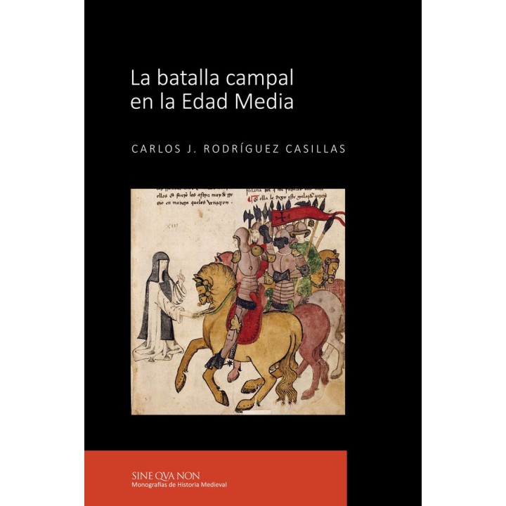 BATALLA CAMPAL EN LA EDAD MEDIA,LA