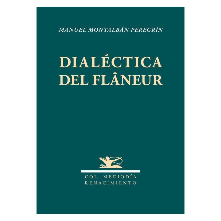 DIALECTICA DEL FLANEUR