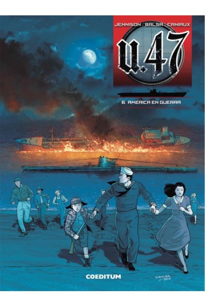 U-47 6 AMERICA EN GUERRA