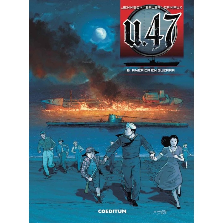 U-47 6 AMERICA EN GUERRA