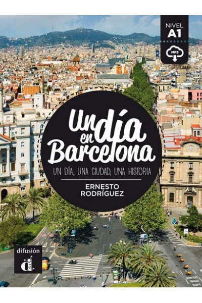 UN DIA EN BARCELONA A1 LIBRO Y MP3 DESCARGABLE