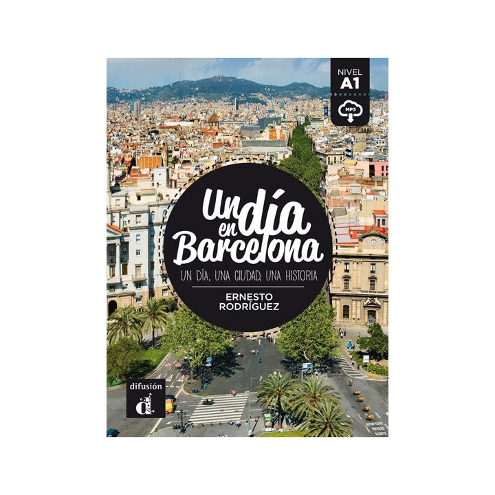 UN DIA EN BARCELONA A1 LIBRO Y MP3 DESCARGABLE