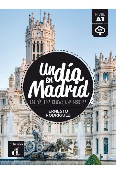 UN DIA EN MADRID A1 LIBRO Y MP3 DESCARGABLE