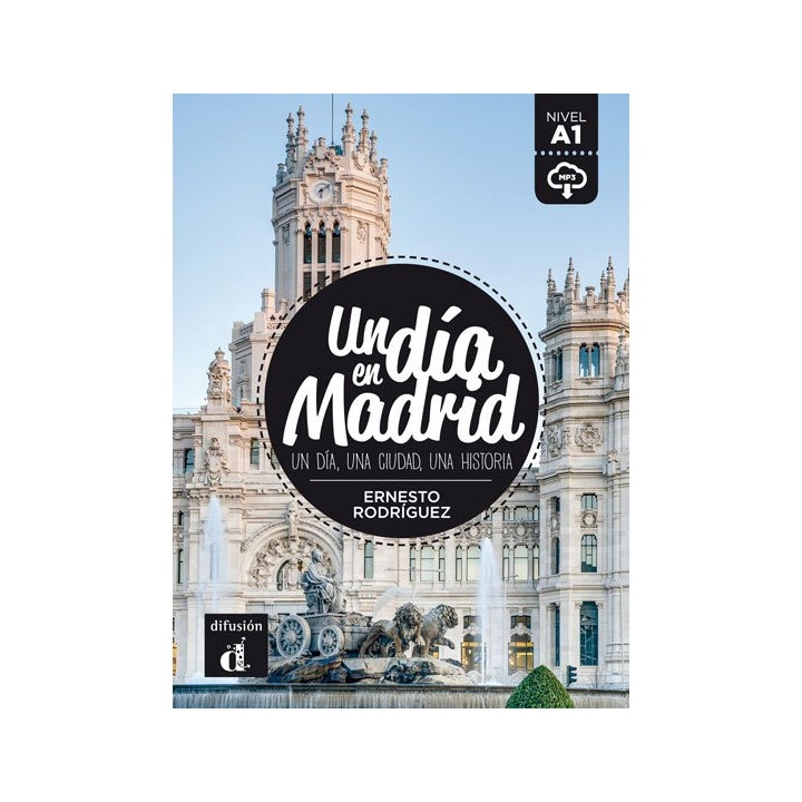 UN DIA EN MADRID A1 LIBRO Y MP3 DESCARGABLE
