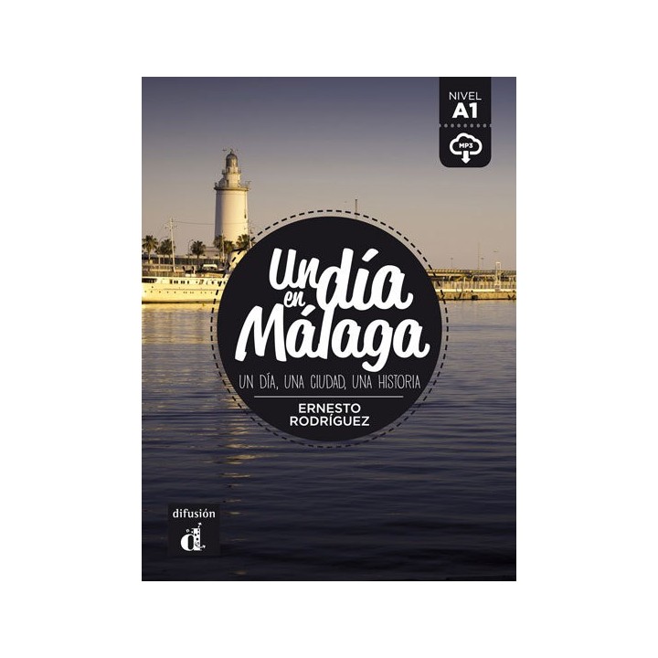 UN DIA EN MALAGA A1 LIBRO Y MP3 DESCARGABLE