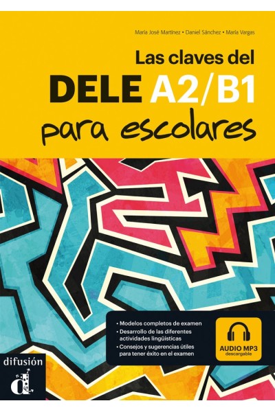 CLAVES DEL NUEVO DELE ESCOLAR A2 B1 CD