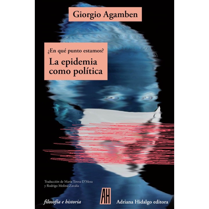 EN QUE PUNTO ESTAMOS LA EPIDEMIA COMO POLITICA
