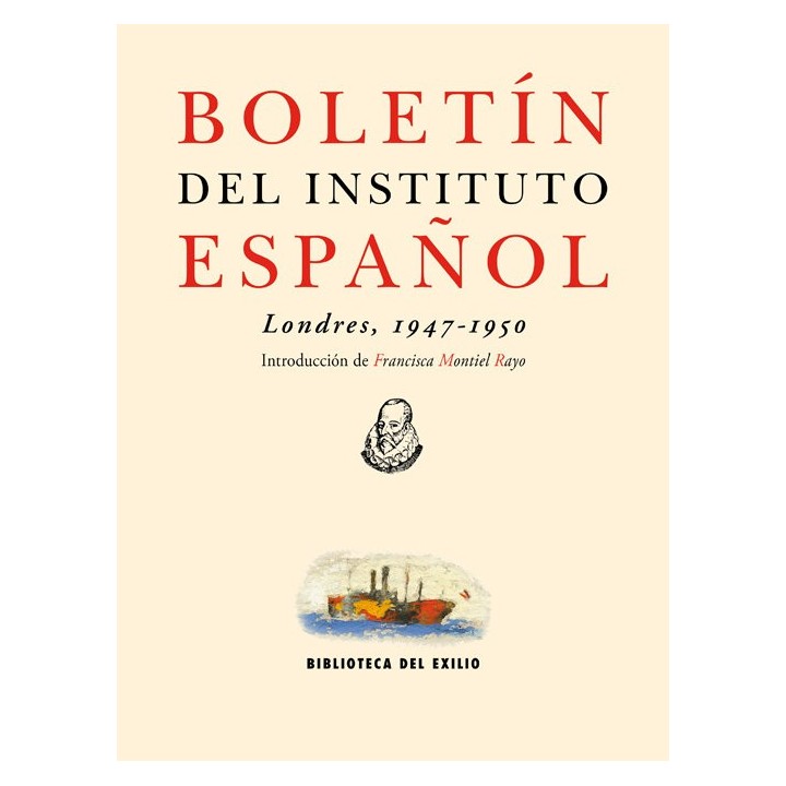 BOLETIN DEL INSTITUTO ESPAÑOL LONDRES 1947 1950