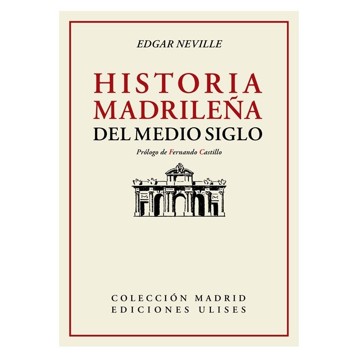 HISTORIA MADRILEÑA DEL MEDIO SIGLO